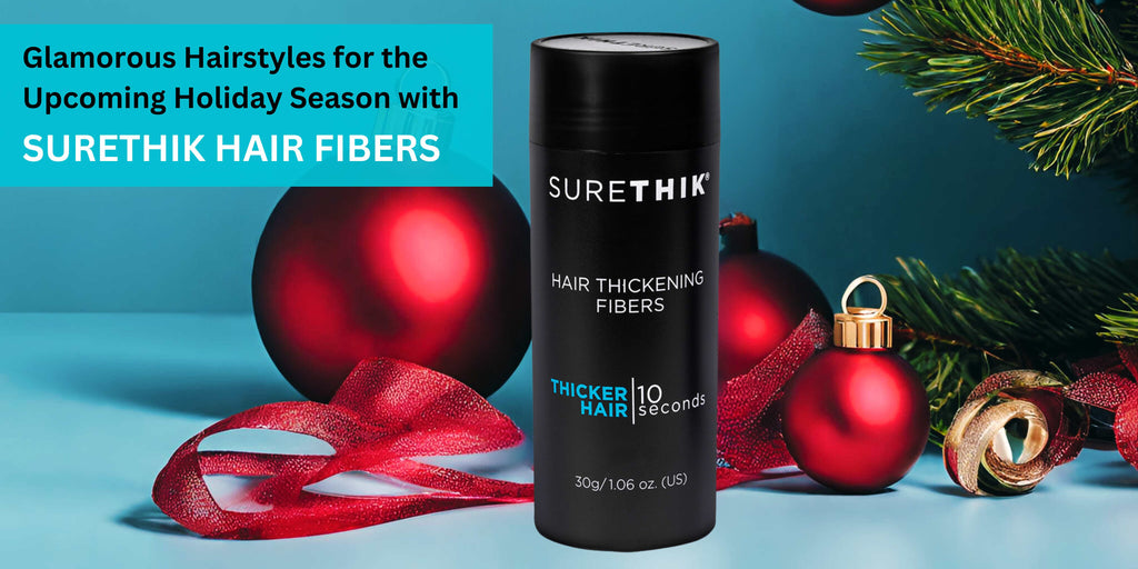 SURETHIK for Special Occasions: Glamorous Hairstyles for the Upcoming Holiday Season