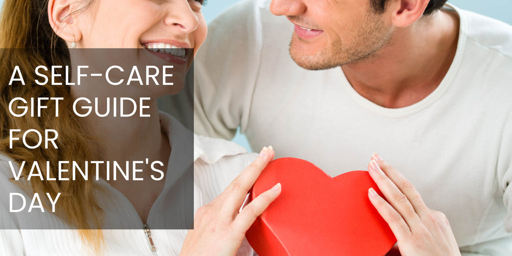 Self-Care Gifts to gift your partner this Valentine’s Day!