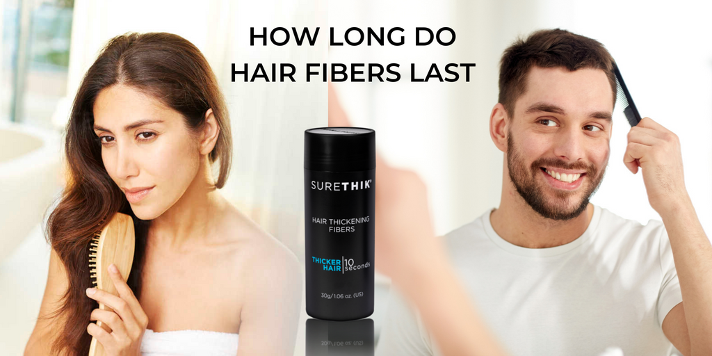 How long do hair fibers last?