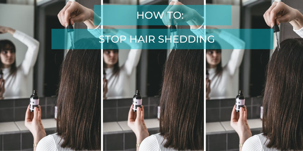 How To Stop Hair Shedding