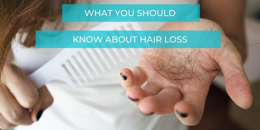 What You Should Know About Hair Loss